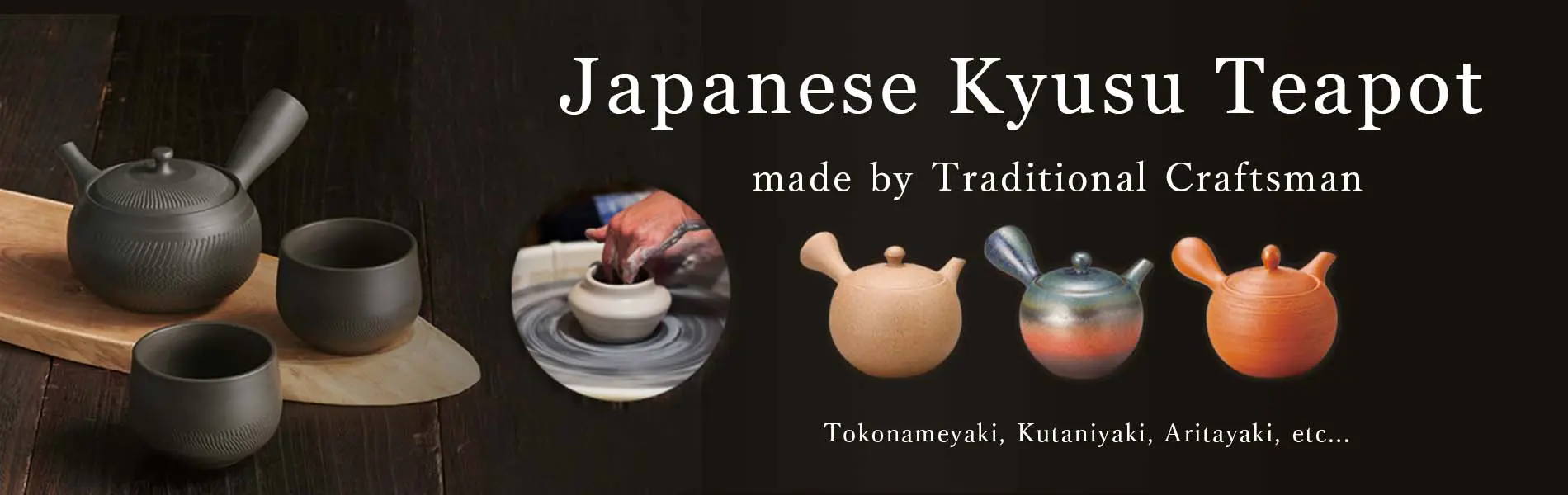 Japanese Kyusu Teapot | made by traditional crafts man | Tokonameyaki, Kutaniyaki, Aritayaki and more...